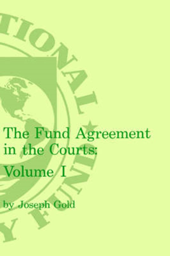 Fund Agreement in the Courts, the Volume 1