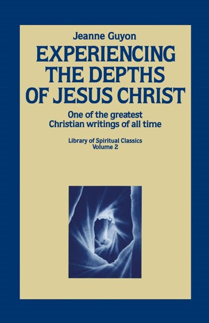 Experiencing the Depths of Jesus Christ, Jeanne Marie Guyon - Paperback - 9780940232006