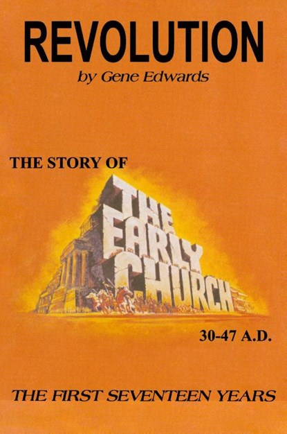 Revolution, Early Church, G. Edwards - Paperback - 9780940232020