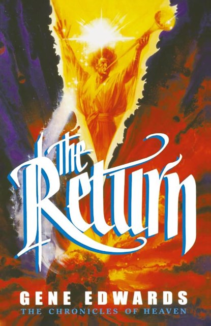 The Return, Gene Edwards - Paperback - 9780940232105