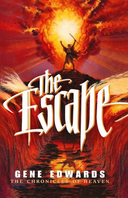 The Escape, Gene Edwards - Paperback - 9780940232990