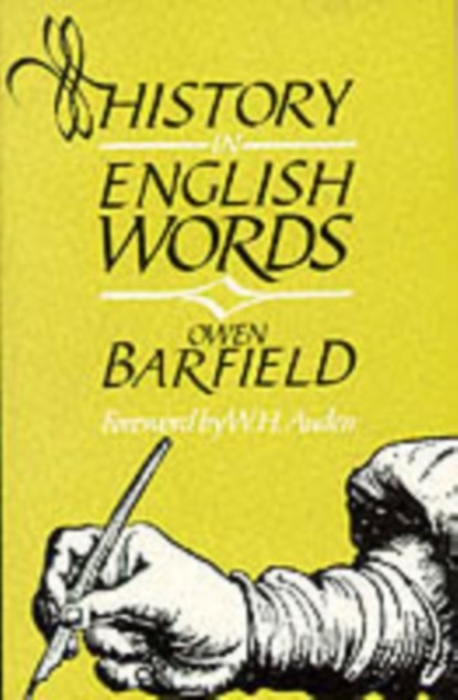 History in English Words, Owen Barfield - Paperback - 9780940262119