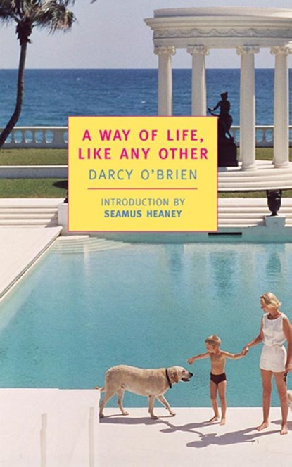 A Way of Life, Like Any Other, Darcy O'Brien - Paperback - 9780940322790