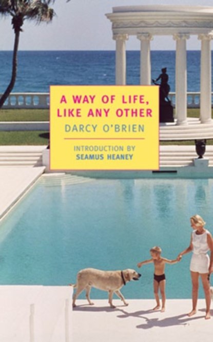 A Way Of Life  Like Any Other, Darcy O'Brien - Paperback - 9780940322790