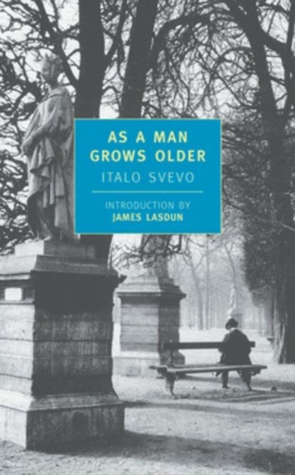As A Man Grows Older, Italo Svevo - Paperback - 9780940322844