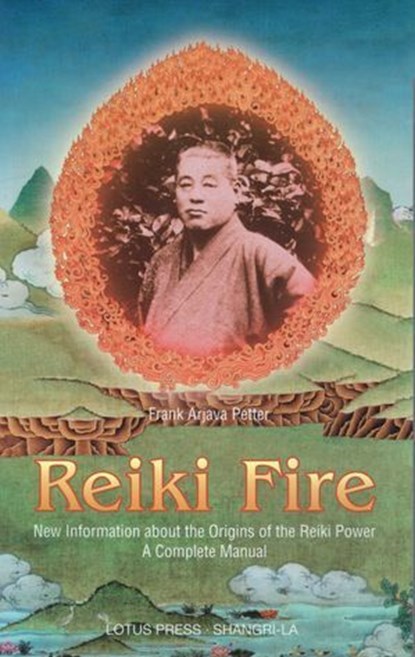Reiki Fire, Frank Arjava Petter - Ebook - 9780940676800
