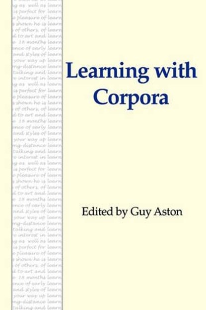 Learning with Corpora, Guy Aston - Paperback - 9780940753167