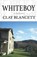 Whiteboy, Clay Blancett - Paperback - 9780940821361