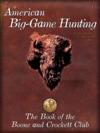 American BigGame Hunting, niet bekend - Ebook - 9780940864818