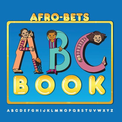 AFRO-BETS ABC Book, Cheryl W. Hudson - Paperback - 9780940975880