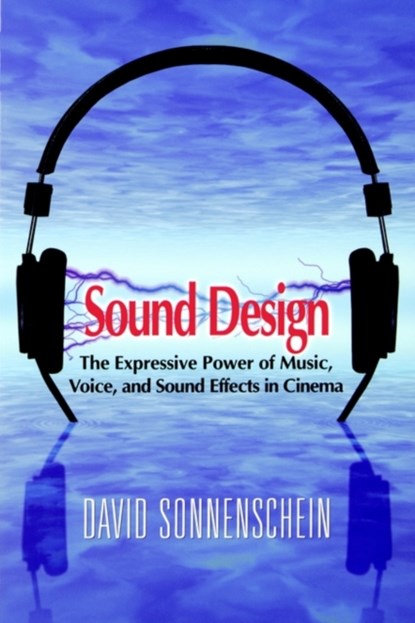 Sound Design, David Sonnenschein - Paperback - 9780941188265