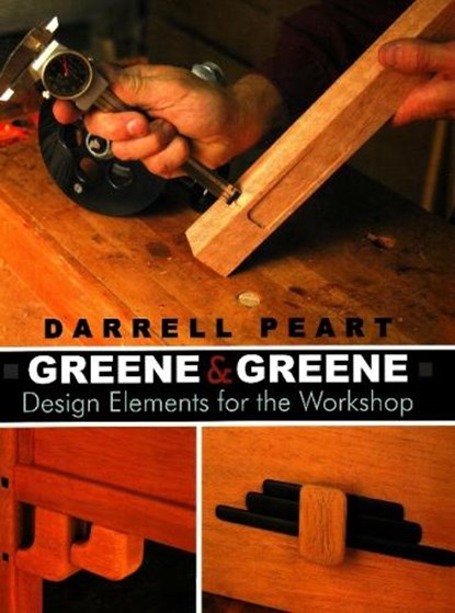 Greene & Greene, Darrell Peart - Paperback - 9780941936965