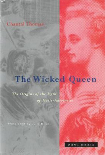 The Wicked Queen, Chantal Thomas - Gebonden - 9780942299397