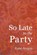 So Late to the Party, Kate Angus - Paperback - 9780942544367