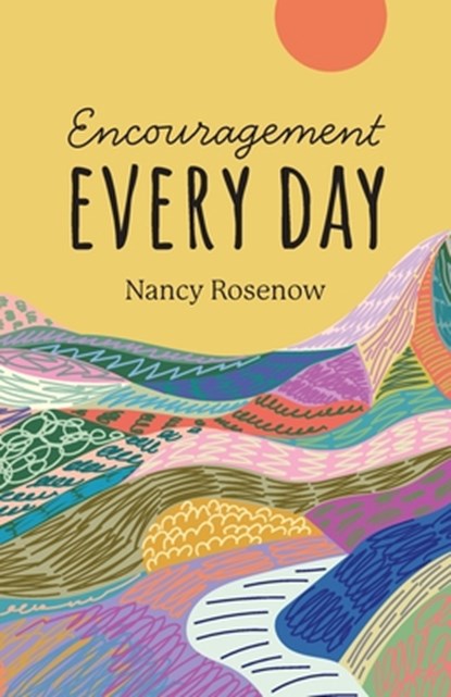 Encouragement Every Day, Nancy Rosenow - Paperback - 9780942702873
