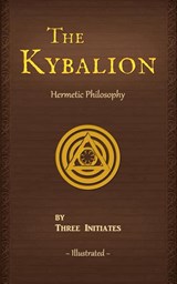 The Kybalion - Three Initiates - 9780943217215