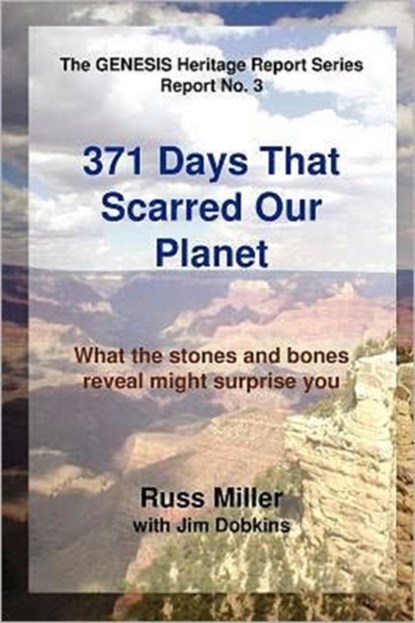 371 Days That Scarred Our Planet, Russ Miller ; Jim Dobkins - Paperback - 9780943247250