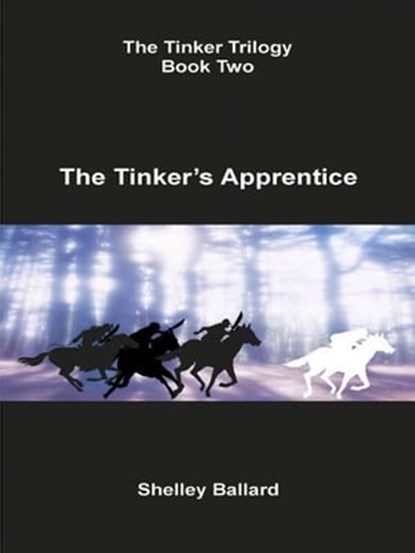 The Tinker's Apprentice, Shelley Ballard - Ebook - 9780943247465