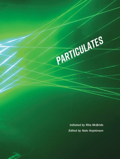 Particulates, Rita McBride - Paperback - 9780944521885