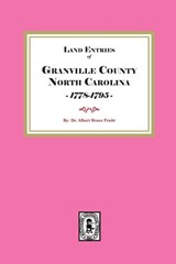 Granville County, North Carolina Land Entries, 1778-1877 - Albert Bruce Pruitt - 9780944992159