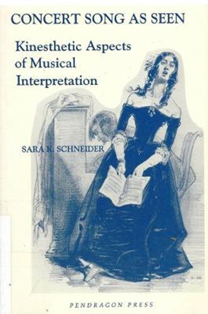 Concert Song as Seen, SCHNEIDER,  Sara K. - Paperback - 9780945193623