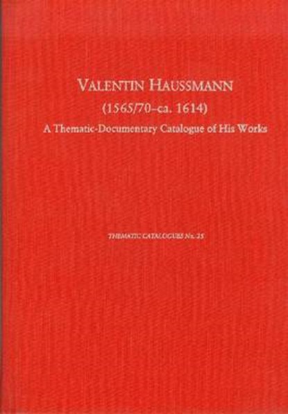 Valentin Haussmann (1565/70-ca. 1614), KOCH,  Klaus Peter ; Lynn, Robert - Gebonden - 9780945193913