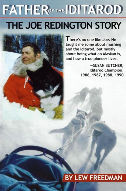 Father of the Iditarod, Lew Freedman - Paperback - 9780945397755