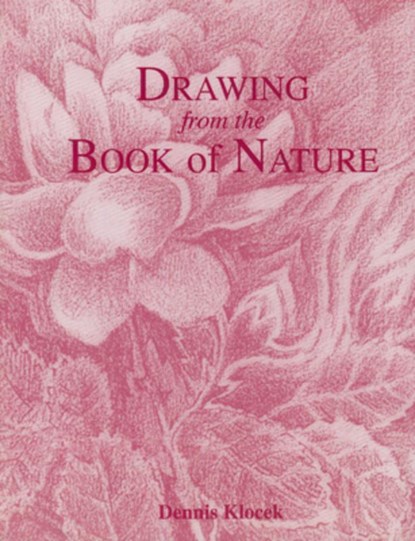Drawing from the Book of Nature, Dennis Klocek - Paperback - 9780945803027