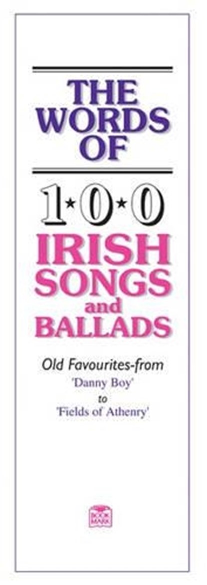 The Words Of 100 Irish Songs And Ballads, Music Sales Corporation - Paperback - 9780946005598