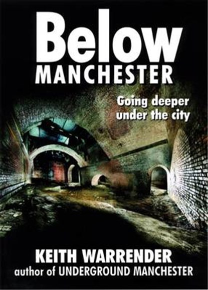 Below Manchester, Keith Warrender - Paperback - 9780946361427