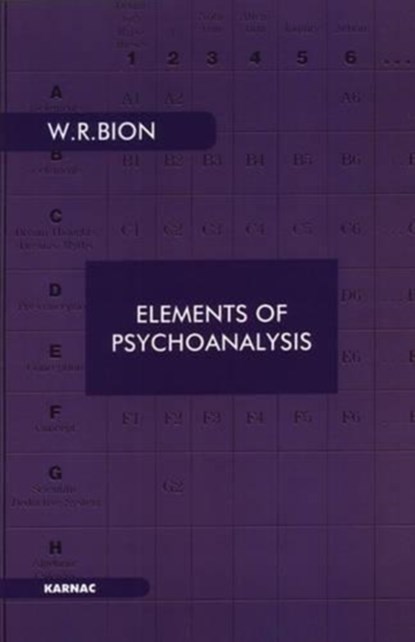 Elements of Psychoanalysis, Wilfred R. Bion - Paperback - 9780946439065