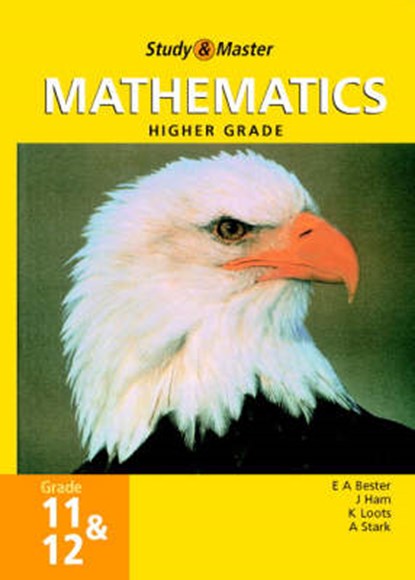 Study and Master Mathematics Grade 11 and 12 Hg, BESTER,  E. A. - Paperback - 9780947465537