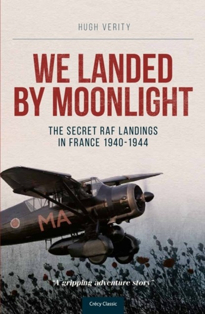 We Landed By Moonlight, Hugh (Author) Verity - Paperback - 9780947554750