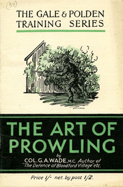 The Art of Prowling, Colonel Colonel G. A. Wade - Gebonden - 9780948092923