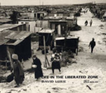 Life in the Liberated Zone, David Lurie ; Rian Malan - Paperback - 9780948797286