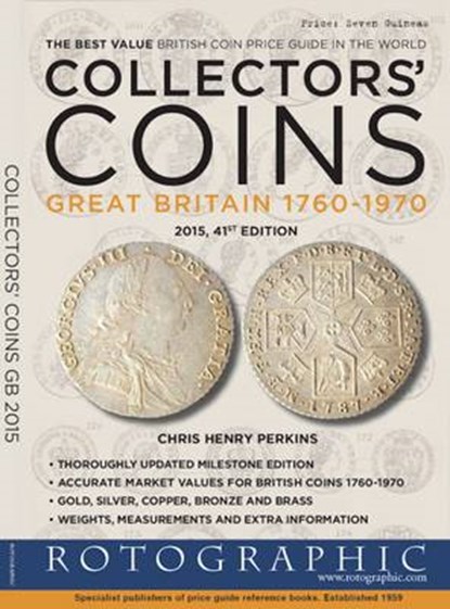 Collectors Coins: Great Britain: 1760 - 1970, PERKINS,  Christopher Henry - Paperback - 9780948964503