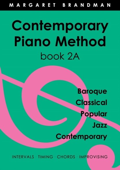Contemporary Piano Method Book 2a, Margaret Brandman - Paperback - 9780949683250