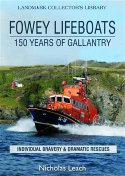 Fowey Lifeboats, Nicholas Leach - Paperback - 9780951365656