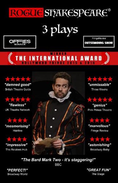ROGUE SHAKESPEARE: 3 PLAYS, Ryan J-W Smith - Paperback - 9780951595657
