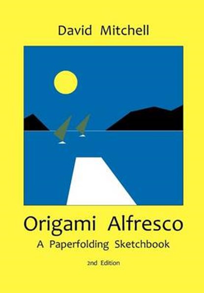 Origami Alfresco, MITCHELL,  David - Paperback - 9780953477463