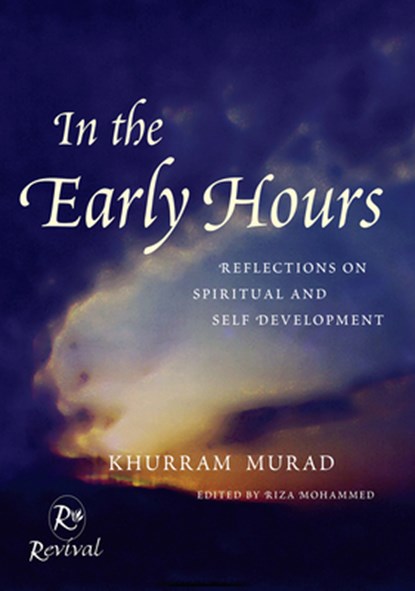 In The Early Hours, Khurram Murad - Paperback - 9780953676804