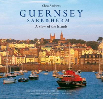 Guernsey Sark and Herm, Chris Andrews ; Dallas Masterton - Gebonden - 9780954033125
