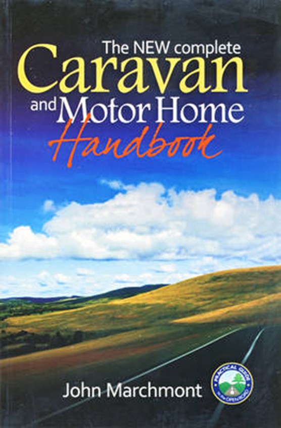 The new complete Caravan and Motorhome handbook