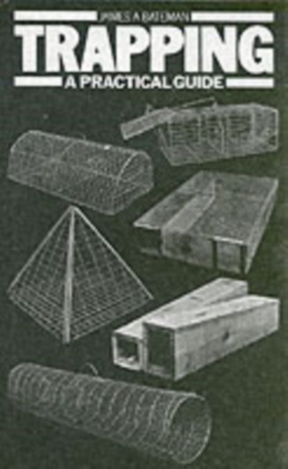 Trapping, James A. Bateman - Gebonden - 9780954211783