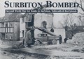 Surbiton Bombed | Davison, Mark ; Adams, Paul | 