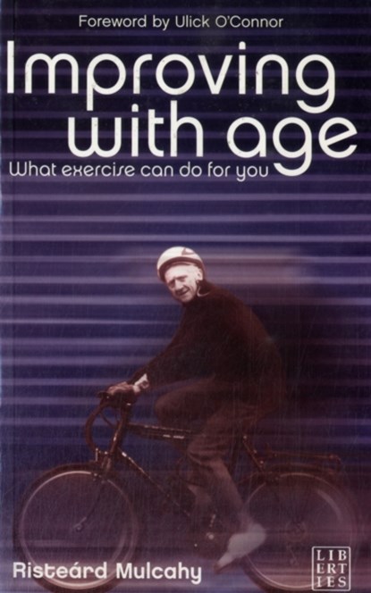 Improving with Age, Risteard Mulcahy - Paperback - 9780954533526