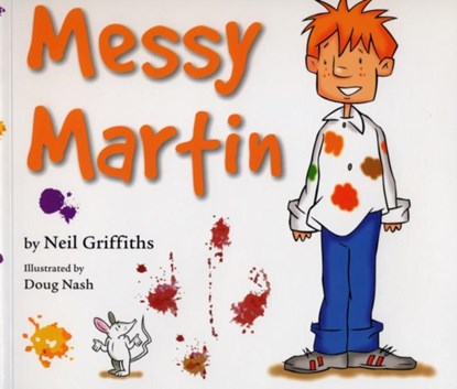 Messy Martin, Neil Griffiths - Paperback - 9780954535346