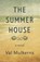The Summerhouse, Val Mulkerns - Overig - 9780954562038