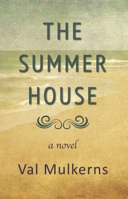 The Summerhouse, Val Mulkerns - Overig - 9780954562038