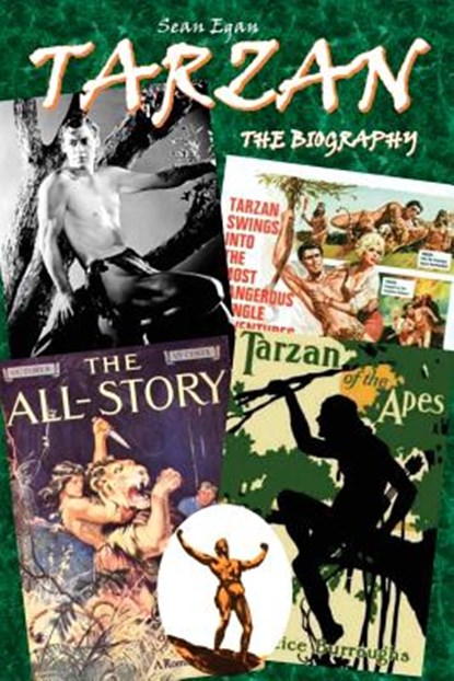 Tarzan: The Biography, Sean Egan - Paperback - 9780954575076